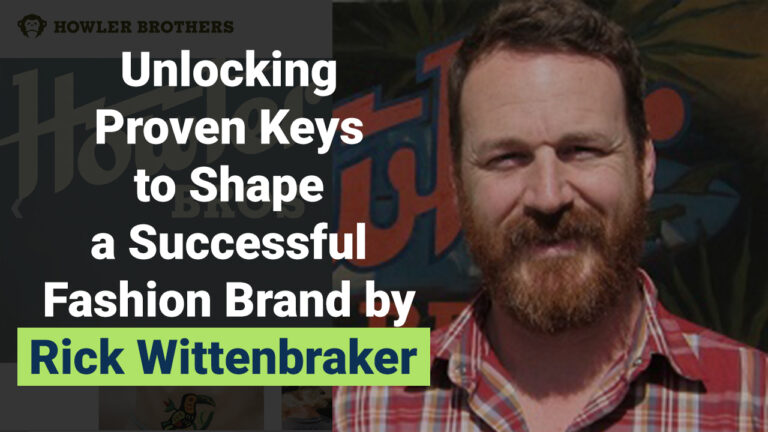 Howler Brothers From a Digitally Native Brand to a Household Retailer in 4 Countries